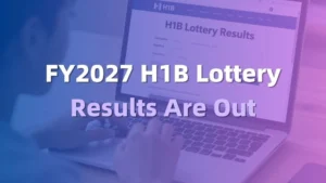 FY2027 H-1B抽签结果出炉：首次按薪资加权抽签，中签率、时间线与Plan B全解析