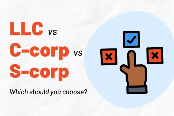 LLC、S-Corp 还是 C-Corp？在美华人开公司选对类型，每年能省上万税
